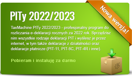 Program PITy TaxMachine 2021/2022 - kliknij aby pobrać